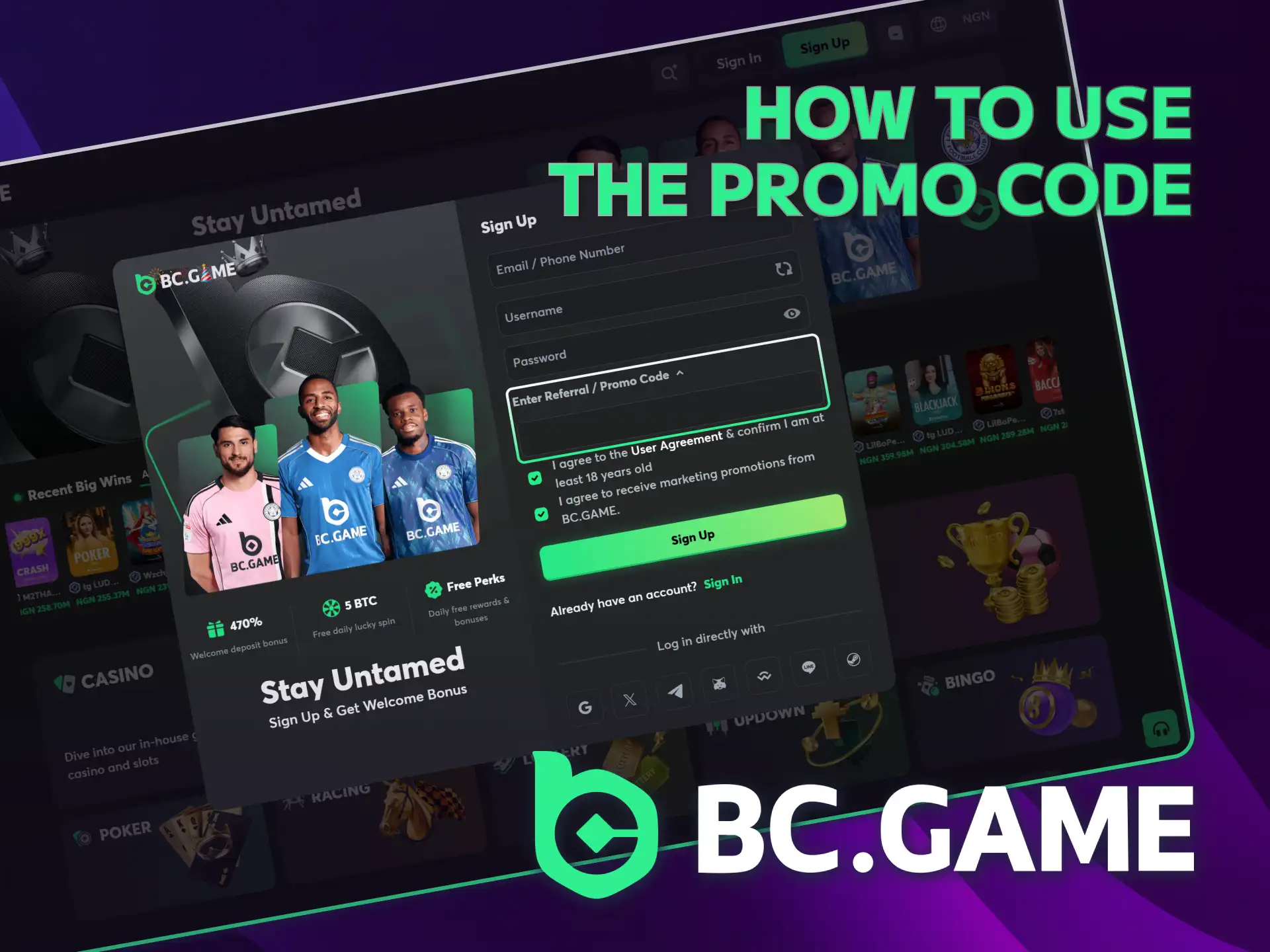 Use a BC Game official promo code when you register.